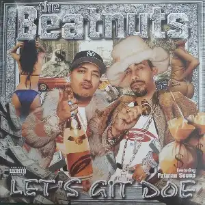 THE BEATNUTS / LET'S GIT DOE