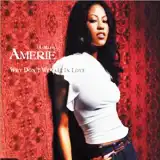 AMERIE / WHY DON'T WE FALL IN LOVE