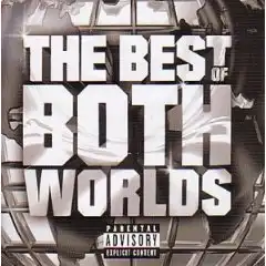 R.KELLY / &  JAY-Z - THE BEST OF BOTH WORLDS