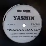 YASMIN / WANNA DANCEΥʥ쥳ɥ㥱å ()