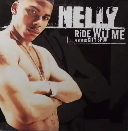 NELLY feat CITY SPUD / RIDE WIT ME
