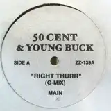 50 CENT / & YOUNG BUCK RIGHT THURR (G-MIX)Υʥ쥳ɥ㥱å ()