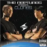 NEPTUNES / CLONESΥʥ쥳ɥ㥱å ()