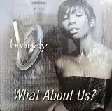 BRANDY / WHAT ABOUT US ?Υʥ쥳ɥ㥱å ()