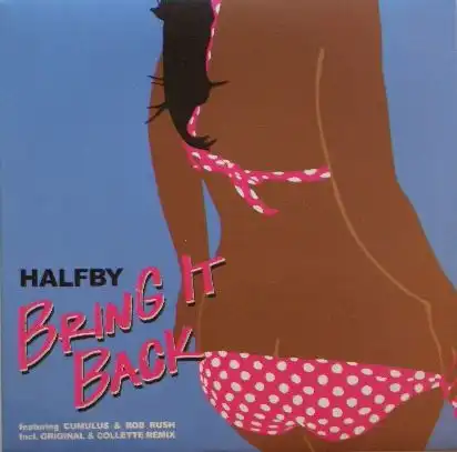 HALFBY / BRING IT BACKΥʥ쥳ɥ㥱å ()