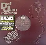 EPMD / SYMPHONY 2000 ／ RIGHT NOW