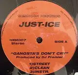 JUST-ICE / GANGSTA'S DON'T CRYΥʥ쥳ɥ㥱å ()