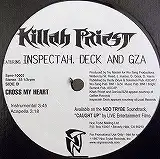 KILLAH PRIEST / CROSS MY HEART