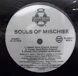 SOULS OF MISCHIEF / UNSEEN HAND