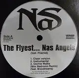 NAS / THE FLYEST...NAS ANGELS