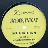 JAYDEE & FATCAT / SUCKERSΥʥ쥳ɥ㥱å ()