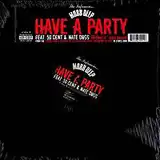 MOBB DEEP / HAVE A PARTY feat.50CENT&NATE DOGG