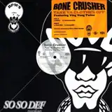 BONE CRUSHER / TAKE YA CLOTHES OFFΥʥ쥳ɥ㥱å ()