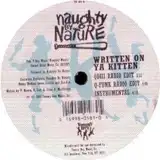 NAUGHTY BY NATURE / WRITTEN ON YA KITTEN