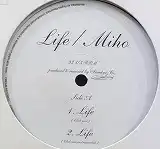 MIHO / LIFE