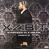 XZIBIT / SYMPHONY IN X MAJOR