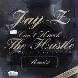 JAY-Z / CAN'T KNOCK THE HUSTLE (FOOL'SPARADISE REMΥʥ쥳ɥ㥱å ()