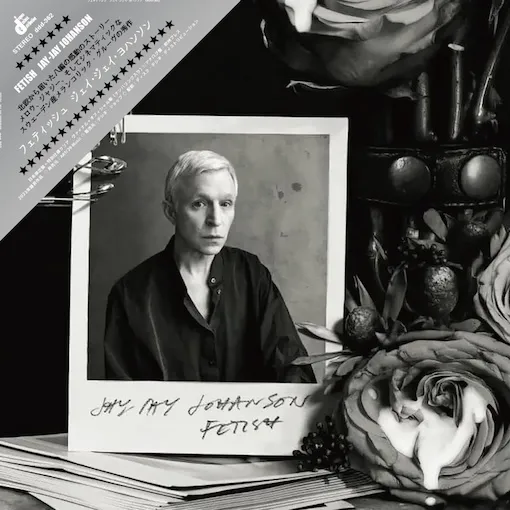 JAY-JAY JOHANSON / FETISHのアナログレコードジャケット (準備中)