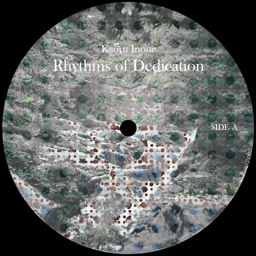 KAORU INOUE / RHYTHMS OF DEDICATION