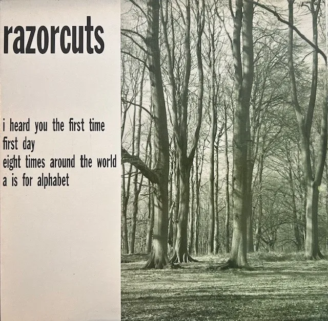 RAZORCUTS / I HEARD YOU THE FIRST TIME