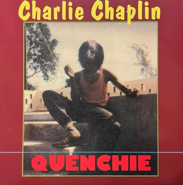 CHARLIE CHAPLIN / QUENCHIE