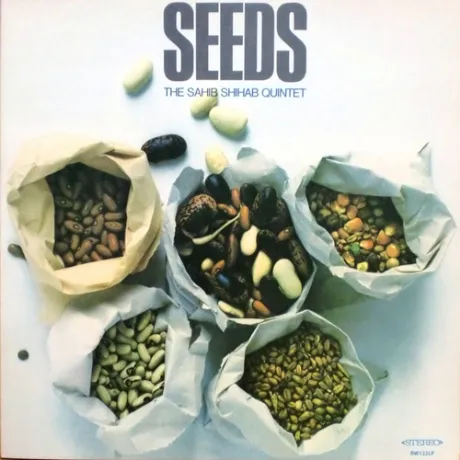 SAHIB SHIHAB QUINTET / SEEDS