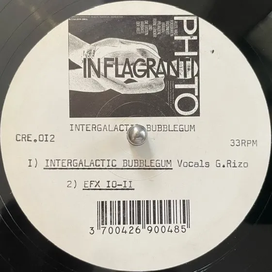 IN FLAGRANTI / INTERGALACTIC BUBBLEGUM