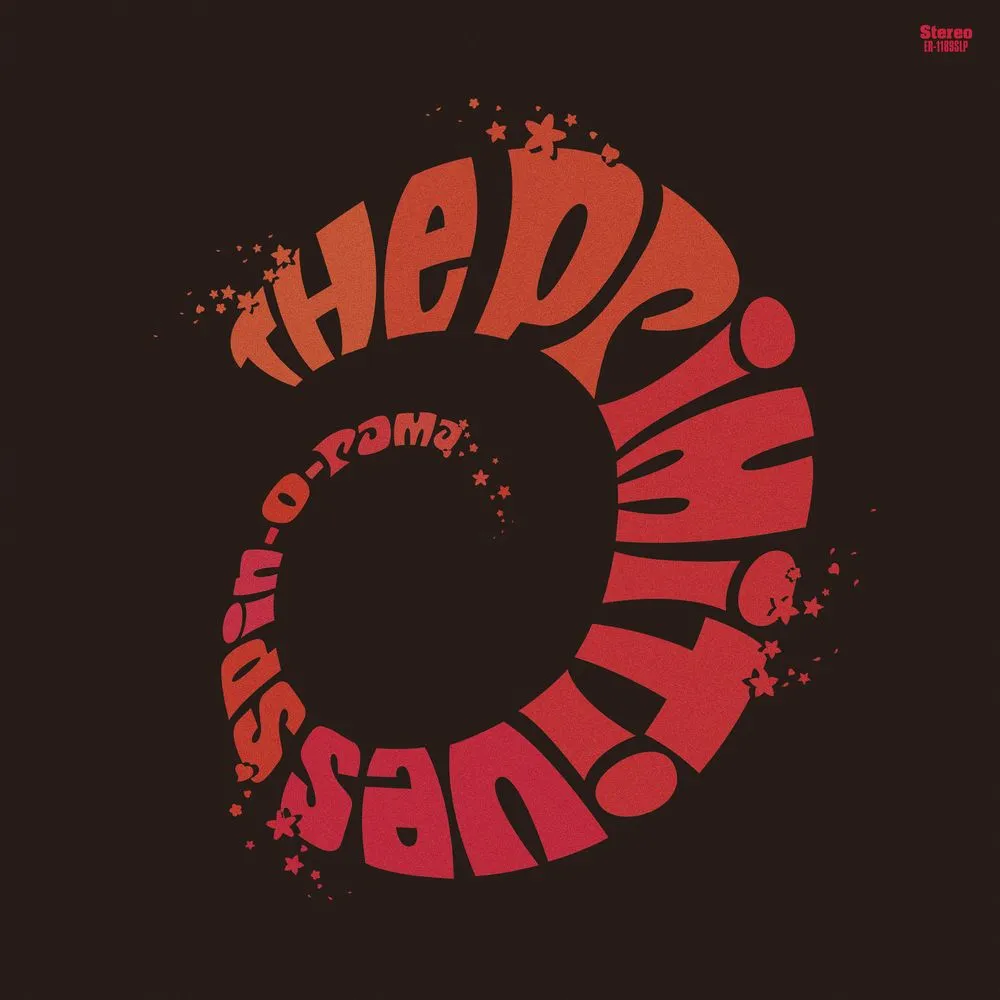 PRIMITIVES / SPIN-O-RAMA (10TH ANNIVERSARY REISSUE)