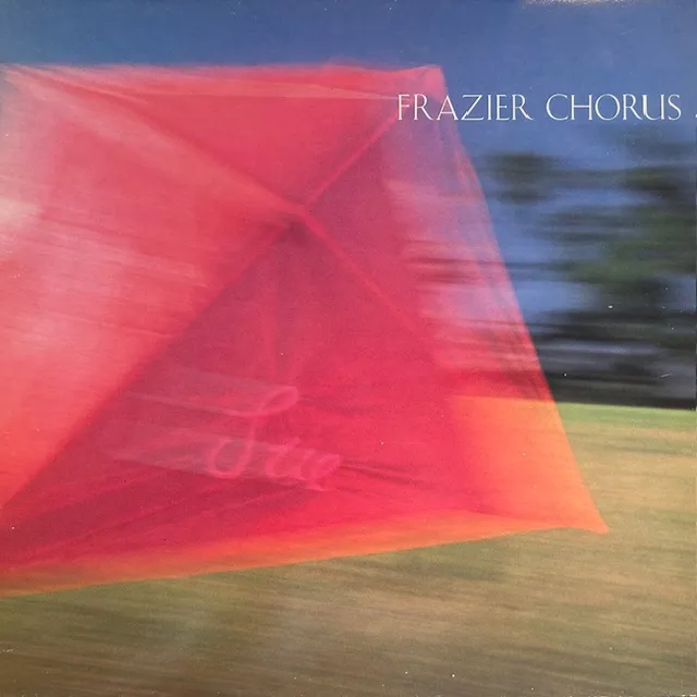 FRAZIER CHORUS / SUE