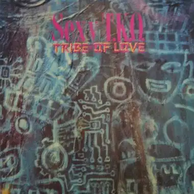 SEXY T.K.O. / TRIBE OF LOVE