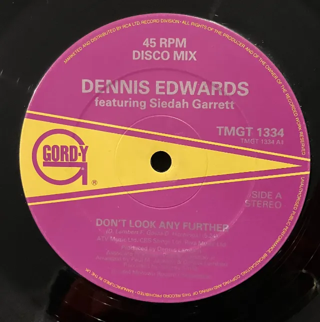 DENNIS EDWARDS FEATURING SIEDAH GARRETT / DON'T LOOK ANY FURTHER
