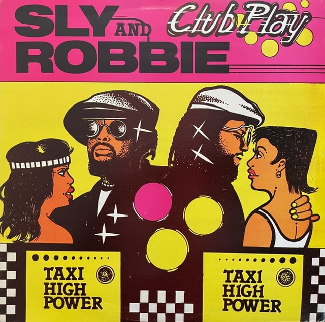 SLY & ROBBIE / CLUB PLAY
