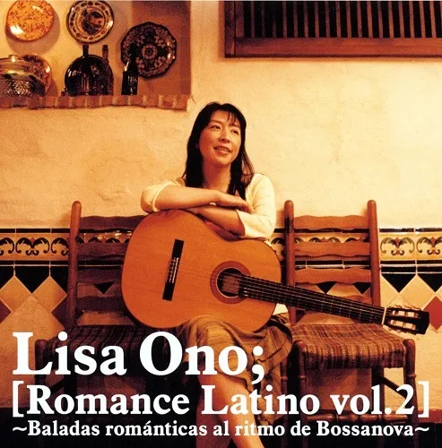 小野リサ / ROMANCE LATINO VOL.２