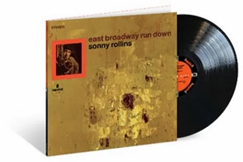 SONNY ROLLINS / EAST BROADWAY RUN DOWN