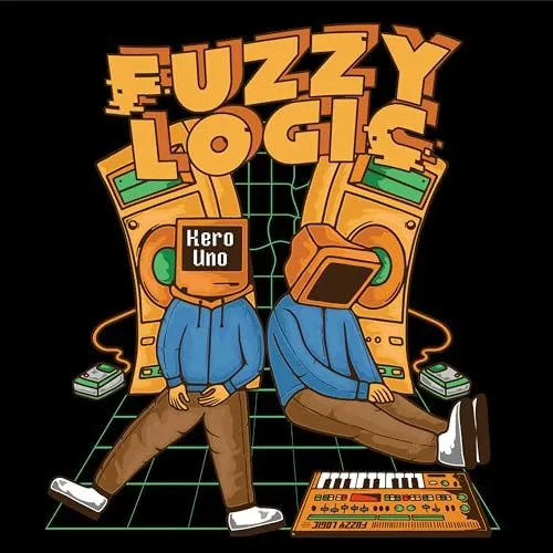 KERO UNO / FUZZY LOGIC