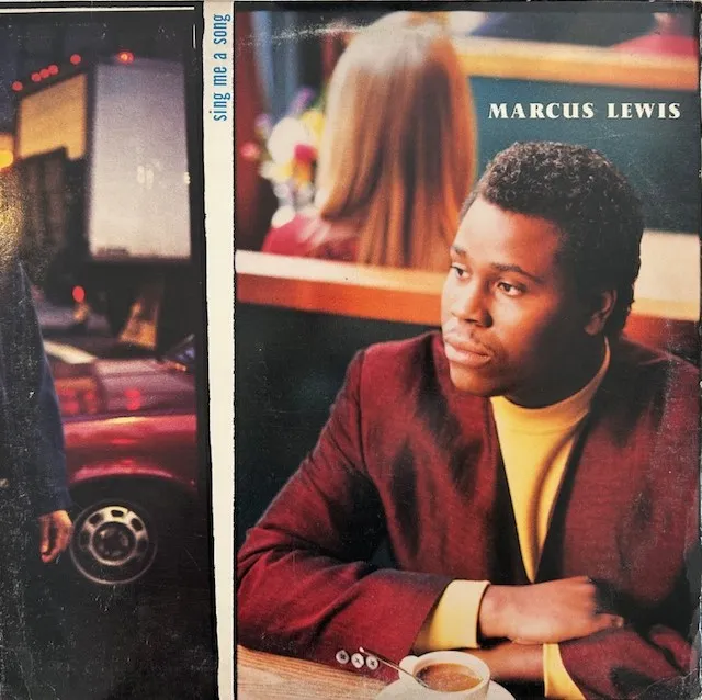 MARCUS LEWIS / SING ME A SONG