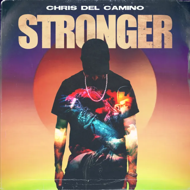 CHRIS DEL CAMINO / STRONGER