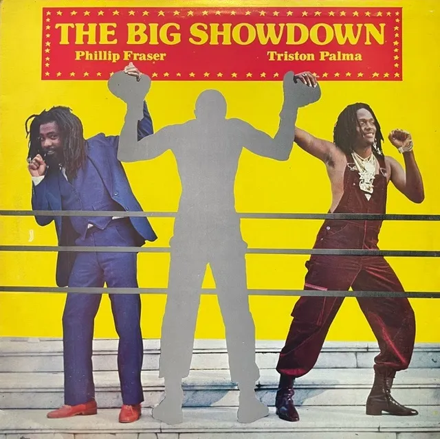 PHILLIP FRASER ／ TRISTON PALMA / BIG SHOWDOWN
