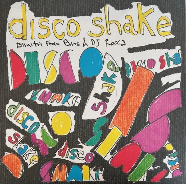 DIMITRI FROM PARIS & DJ ROCCA / DISCO SHAKE