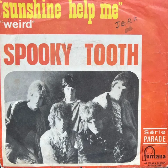 SPOOKY TOOTH / SUNSHINE HELP ME