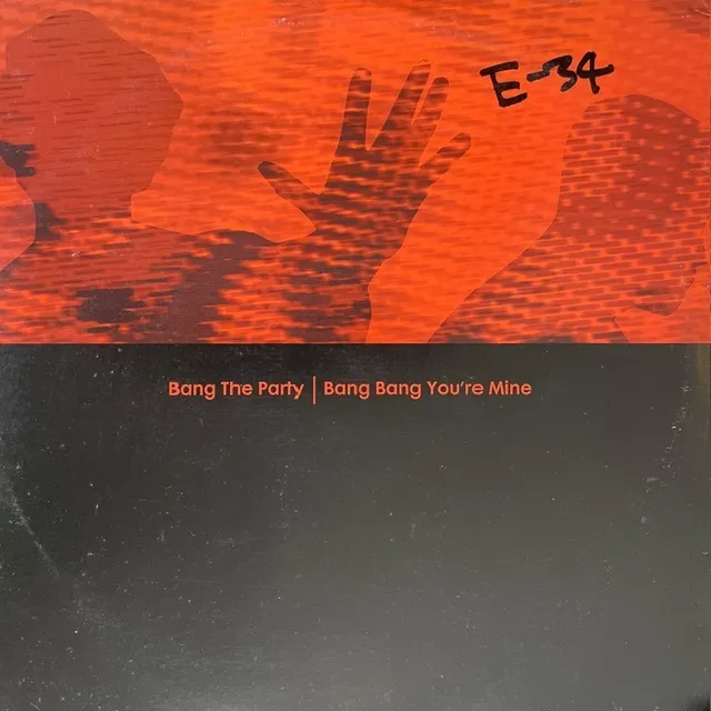 BANG THE PARTY / BANG BANG YOU'RE MINE