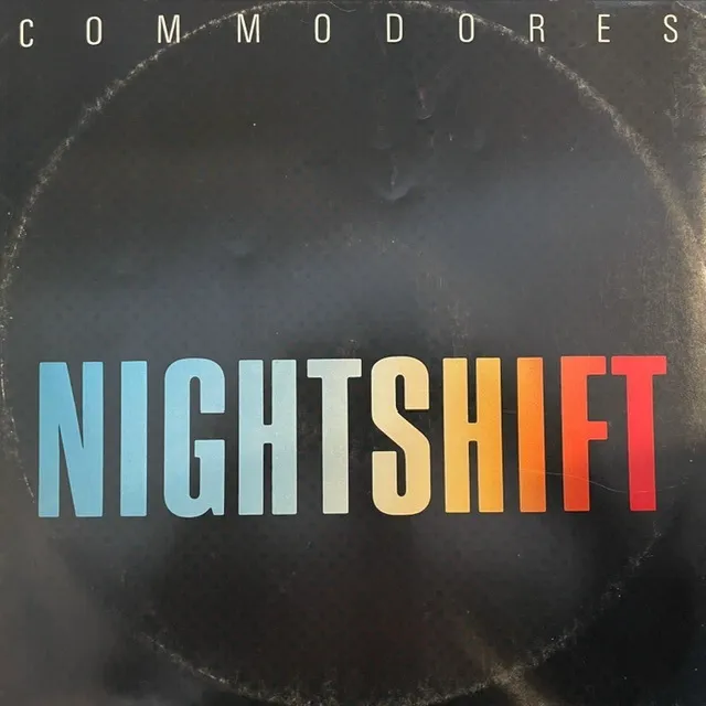 COMMODORES / NIGHTSHIFT ／ I KEEP RUNNING