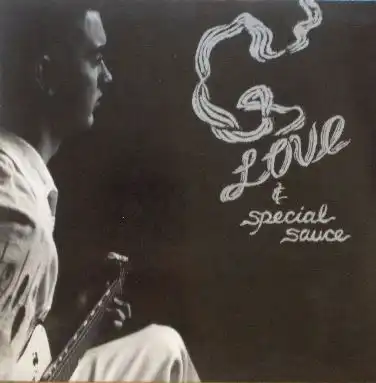 G.LOVE & SPECIAL SAUCE / SAME