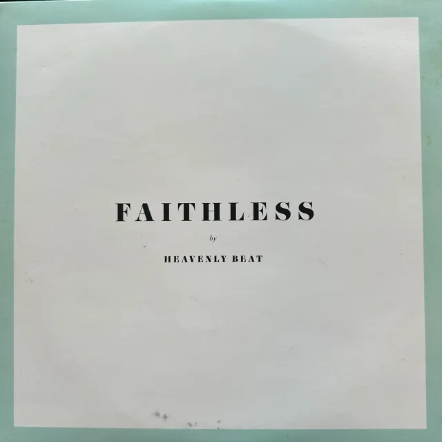 HEAVENLY BEAT / FAITHLESS