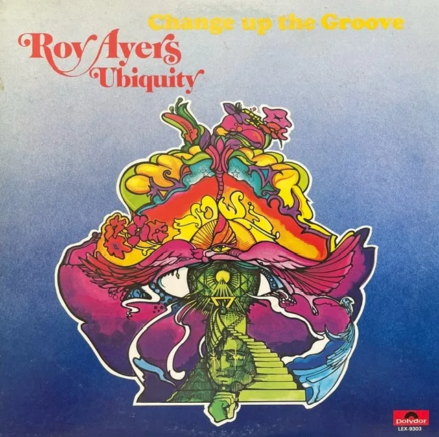 ROY AYERS UBIQUITY / CHANGE UP THE GROOVE