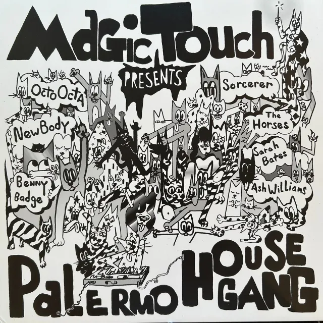 MAGIC TOUCH / PALERMO HOUSE GANG