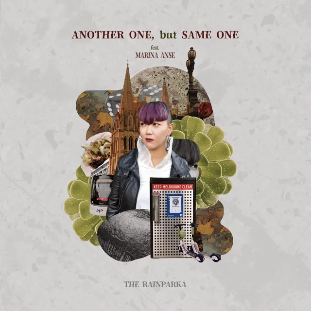RAINPARKA / ANOTHER ONE, BUT SAME ONE