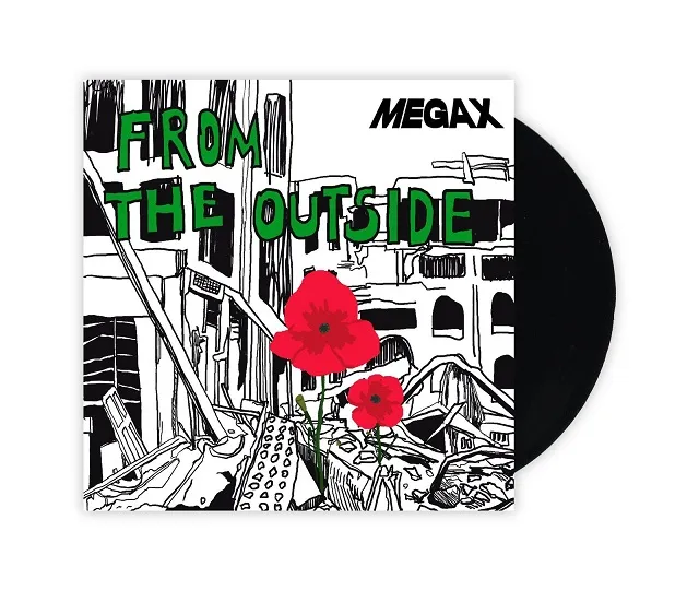 MEGA X / FROM THE OUTSIDE