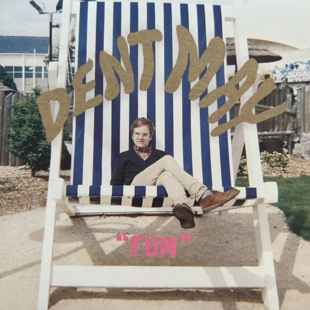 DENT MAY / FUN