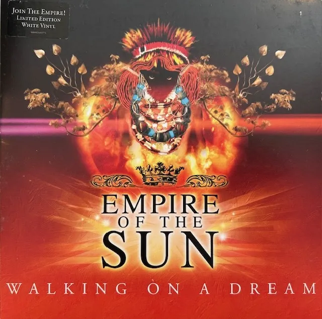 EMPIRE OF THE SUN / WALKING ON A DREAM